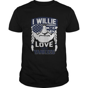 I Willie Love New York Yankees Shirt